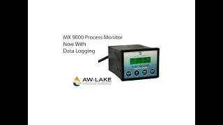 AW-Lake Company's MX 9000 Process Monitor Now With Data Logging