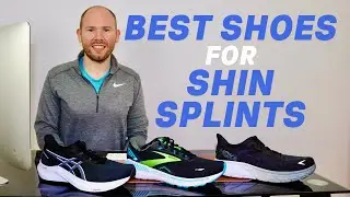 Best Running Shoes for Shin Splints - Best Shoes for Shin Splints