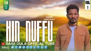 Hin Nuffu Faar.Dassee Duulaa
