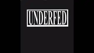 Underfed - Purchase The Frown