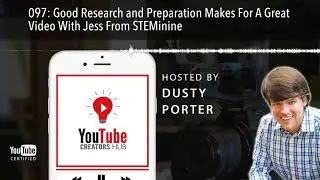 Good Research and Preparation Makes For A Great Video With Jess From STEMinine