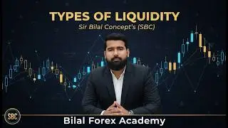 Liquidity Explained Like Banks Trade | Sir Bilal Concepts | Bilal Forex Academy