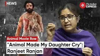 Ranjeet Ranjan Speech: 'Animal' Controversy Reaches Rajya Sabha; Congress MP Hits Out On The Movie
