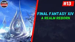 FF14 - ARR - Part 13 - Joining Storm Company & Getting our Chocobo License