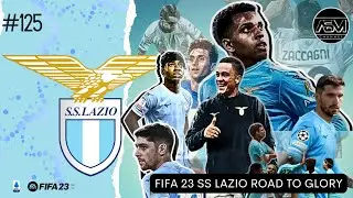 FIFA 23 SS LAZIO ROAD TO GLORY Eps 125