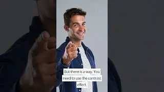 The Contrast effect: The Ultimate move to stand out from your competition