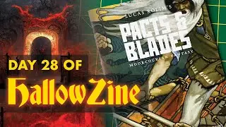Pacts & Blades - Day 28 of #HallowZine