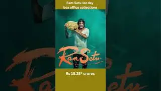 Ram setu box office collections: 1st day early estimates