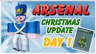 Christmas Update DAY 1 | ROBLOX ARSENAL