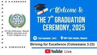 MUHABURA INTEGRATED POLYTECHNIC COLLEGE 7th GRADUATION CEREMONY