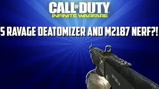 NEW CHANGES IN INFINITE WARFARE?! S-RAVAGE DEATOMIZER GAMEPLAY!