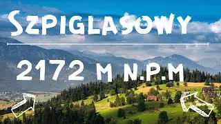 PIĘKNA PANORAMA TATR WYSOKICH - SZPIGLASOWY WIERCH 2172 m n.p.m.
