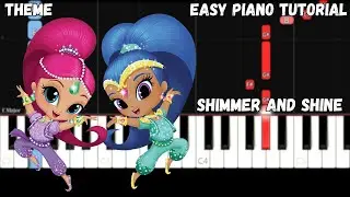 Shimmer and Shine Theme Song (Easy Piano Tutorial)