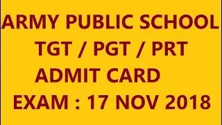 army public school  | how to download aps admit card 2018 for pgt tgt prt |