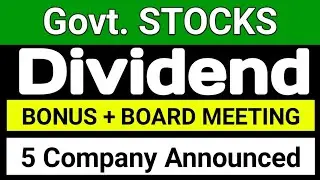 5 Company Announced borad meeting Bonus,dividend|upcoming dividend stocks|bonus stock2022@Stock365