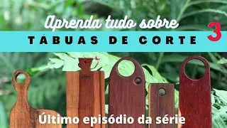 Tábuas de madeira: cuidados e manutenção. Saiba como cuidar da sua tábua de corte. Aprenda tudo!