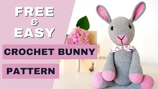 FREE crochet bunny pattern | Easy crochet rabbit pattern | How to crochet Amigurumi bunny tutorial