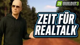 Zeit f&uuml;r REAL TALK | LS25 Build It 3 #31