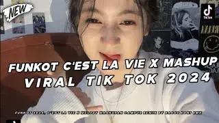 DJ FUNKOT APT THAILAND ANANTA PAD CHE YE X C'AST LA VIE X MASHUP X MELODY VIRAL TIKTOK