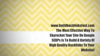 Build Backlinks Fast. High Quality Backlinks Fast To Your Website.