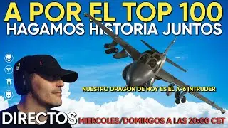 METALSTORM - 🚀 A POR EL TOP 100: Episodio 4 (&iexcl;Con el A-6 INTRUDER a las 1200 Copas en 25 D&iacute;as!) 💥
