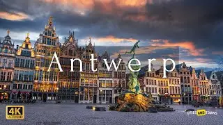 Antwerp Belgium 🇧🇪 in 4K Video by Drone | Ultra HD