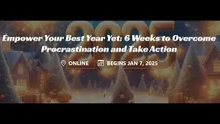 Creating 2025 Goals? Banish Procrastination with EFT Tapping