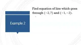 Finding the equation of a line using two points.