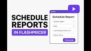 How to Schedule Reports in Flashpricer | Walmart & Amazon Repricing Tool Tutorial