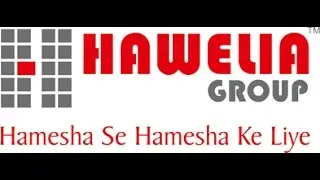 HAWELIA GROUP-Hamesha Se Hamesha Ke Liye