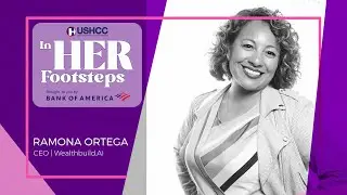 In Her Footsteps | Ep 1: Ramona Ortega &ndash; Financial Mastery for Latina Entrepreneurs