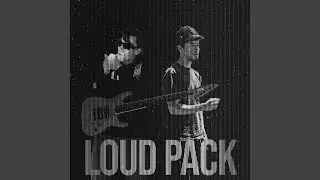 Loud Pack (feat. IZAC)