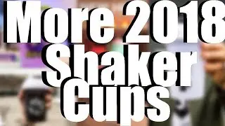 2018 GFUEL SHAKER CUP RELEASES PART 2