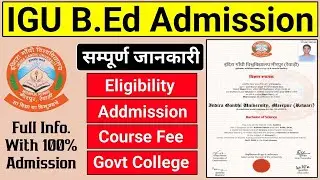 B.ED IGU ADMISSION ONLINE 2023 PROCESS  #B.ED #IGU #ADMISSION #ONLINE #2023 #PROCESS #FREE #FORM