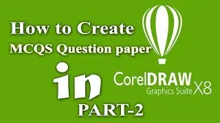 How to create multiple choice question paper in CoreDRAW part 2