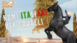 Idee Nomi Italiani per Cavalli – Star Stable Online