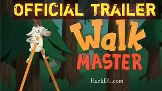 walk master game trailer || walk master hd official trailer