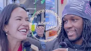 RISING: Tram Takes - Amrita Hepi & Botis Seva