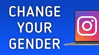 How To Change Your Gender On Instagram On PC (New Update)