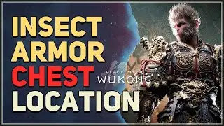 Insect Armor Chest Location Black Myth Wukong