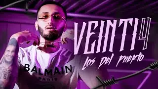 Los Del Puerto - VEINTI4 [VIDEO OFICIAL]
