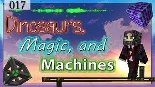 Minecraft Dinosaurs, Magic, and Machines 017 Mekanism, Manasteel Armour and Redstone Paste
