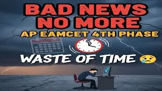 🔍 Reality Check: Waiting for AP EAMCET 4th Phase Counselling is Useless | FM NAWAB ACADEMY|#eamcet 