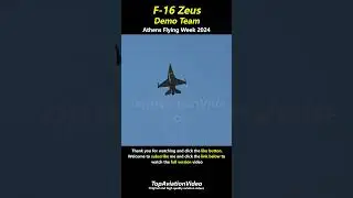 Hellenic Air Force Zeus F-16 demo team | AFW2024 15/9/2024