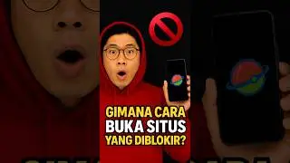 Gimana Cara Buka Situs yang Diblokir? 🤔 Cepat & Aman!