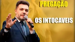 Pr. Marco Feliciano - Os Intocáveis