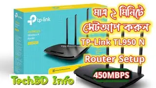 How to Configure Setup TP-Link TL WR950N 450Mbps Wireless N Router Step by Step | TechBD Info