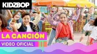 KIDZ BOP Kids - La Canción (Video Oficial)