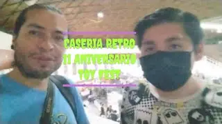CASERIA CHACHAREADA TOY FEST 11 ANIVERSARIO
