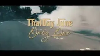 ThatDay June  -  Only One  - Hip/Hop Music Video
